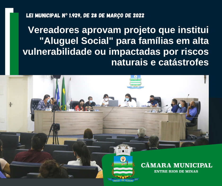 Câmara aprova a instituição do Programa "Aluguel Social"