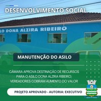 Câmara aprova destinação de recursos para o Asilo Dona Alzira Ribeiro; Vereadores cobram aumento do valor