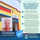 Nova lei homenageia “Tia Naná”, atribuindo nova denominação ao Centro Municipal de Ensino Infantil “Entre Rios”