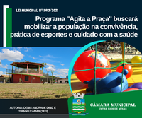 Programa "Agita a Praça" buscará mobilizar a população na convivência, prática de esportes e cuidado com a saúde